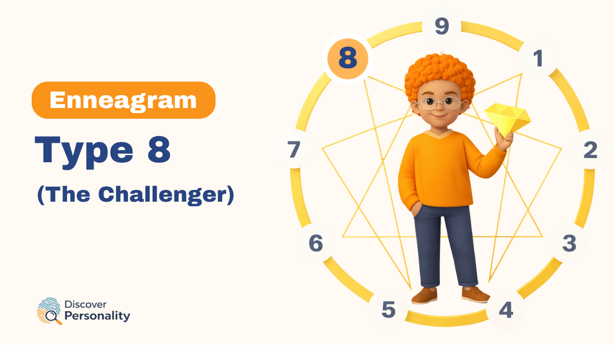 Type 8 Enneagram Type 8 The Challenger Personality