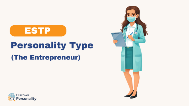 ESTP Personality Type (The Entrepreneur)