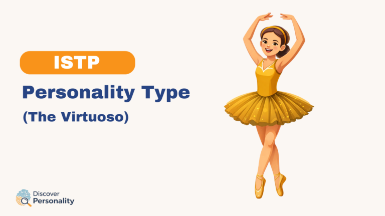 ISTP Personality Type (The Virtuoso)